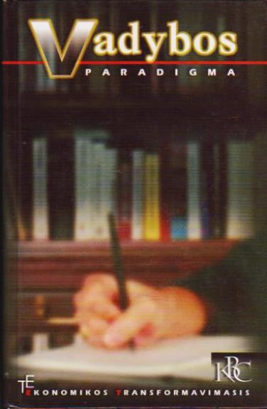 Ekonomikos transformavimasis: vadybos paradigma