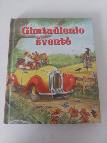 Gimtadienio šventė - Autorių Kolektyvas, knyga