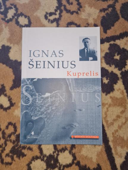 KUPRELIS - Ignas Šeinius, knyga