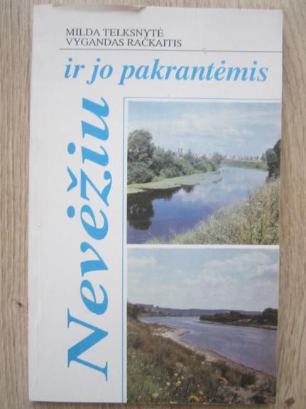 Nevėžiu ir jo pakrantėmis