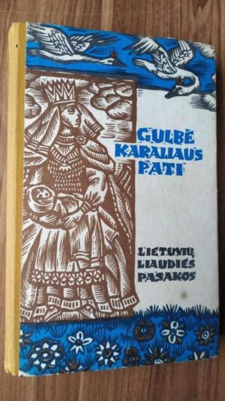 Gulbė karaliaus pati - Autorių Kolektyvas, knyga