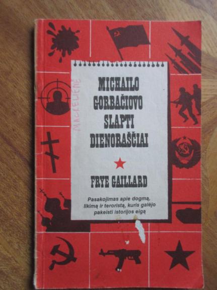 Slapti Gorbačiovo dienoraščiai