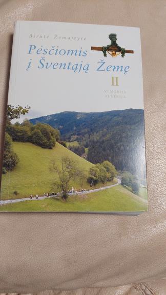 Pėsčiomis į Švęntąją Žemę