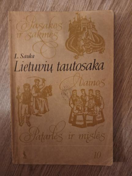 Lietuvių tautosaka 10 klasei