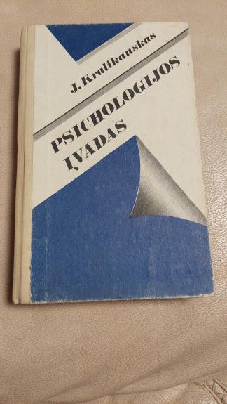 Psichologijos įvadas - Juozas Kralikauskas, knyga