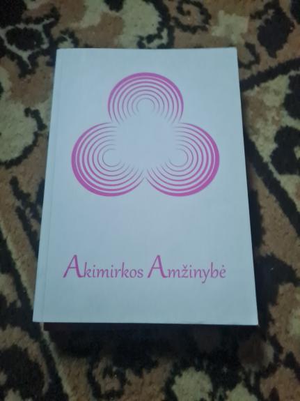 Akimirkos amžinybė