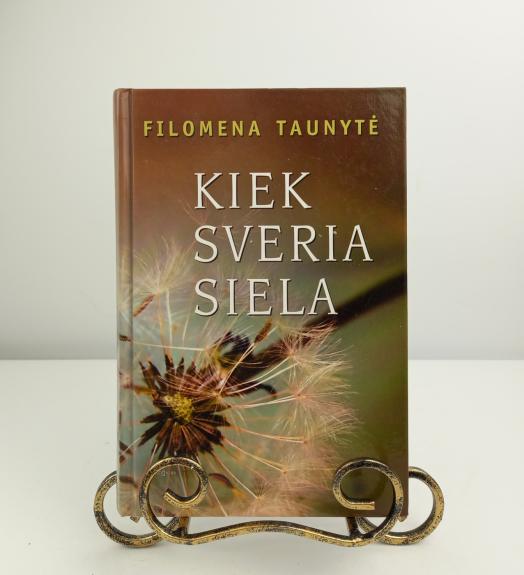 Kiek sveria siela - Filomena Taunytė, knyga