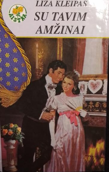 Su tavimi amžinai - Liza Kleipas, knyga