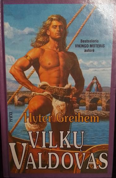 Vilkų valdovas - Hyter Greihem, knyga