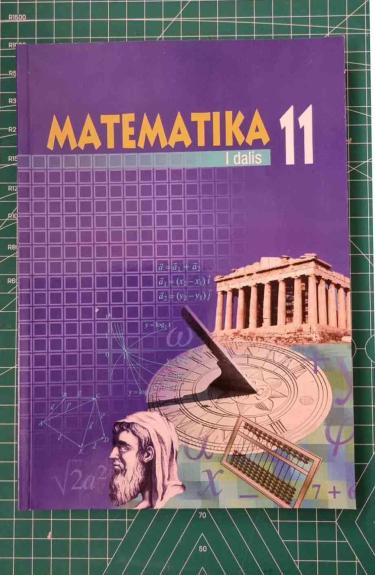 Matematika 11. I dalis - Autorių Kolektyvas, knyga