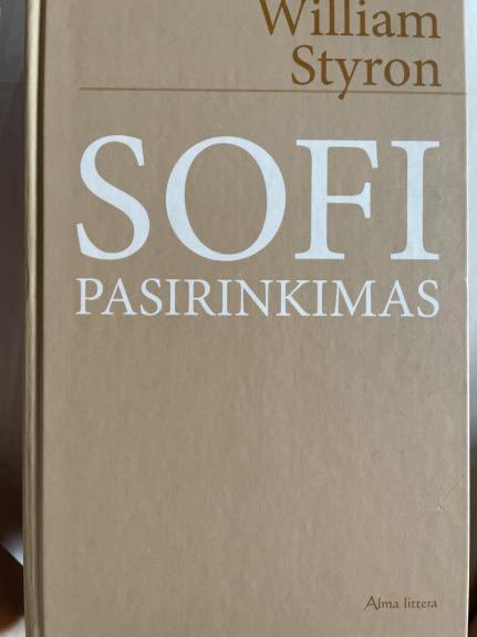 Sofi pasirinkimas - William Styron, knyga