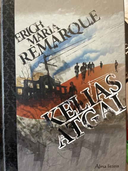 Kelias atgal - Erich Maria Remarque, knyga