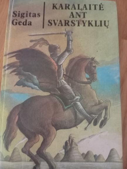 Karalaitė ant svarstyklių