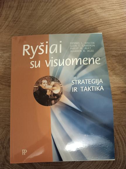Ryšiai su visuomene: strategija ir taktika