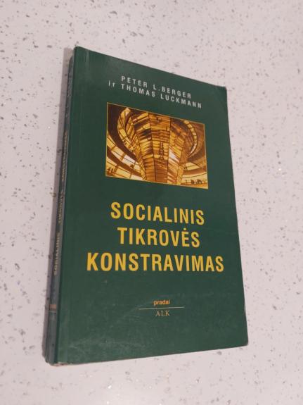 Socialinis tikrovės konstravimas - Peter L. Berger, knyga