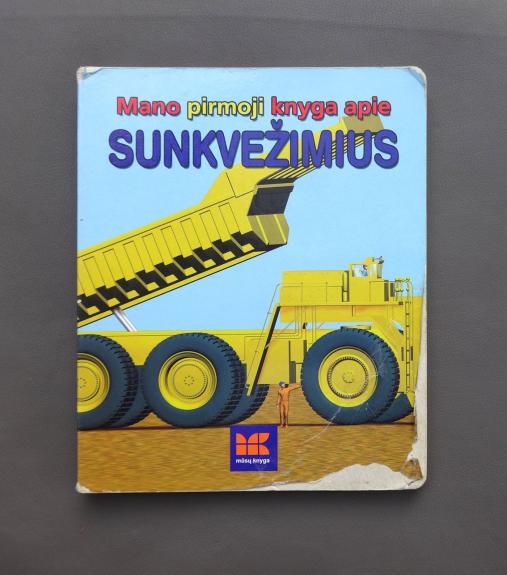 Mano pirmoji knyga apie sunkvežimius