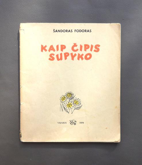 Kaip Čipis supyko