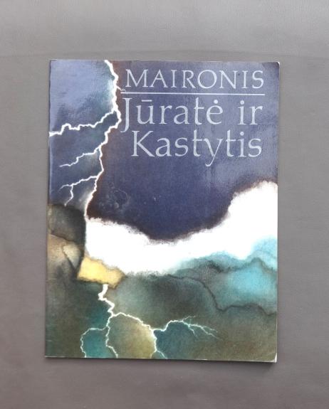 Jūratė ir Kastytis -  Maironis, knyga