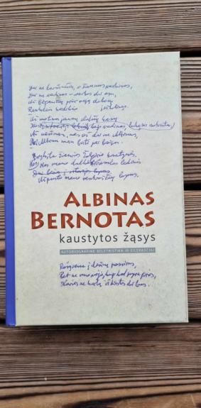 Kaustytos žąsys - Albinas Bernotas, knyga 1