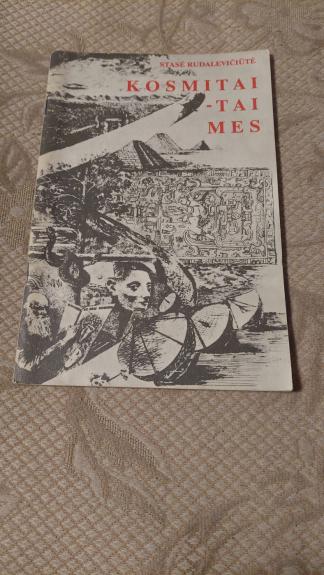 Kosmitai - tai mes