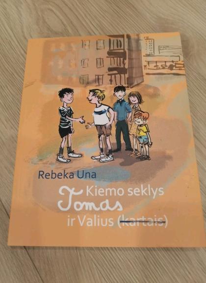 Kiemo seklys Tomas ir Valius (kartais) - Rebeka Una, knyga 1