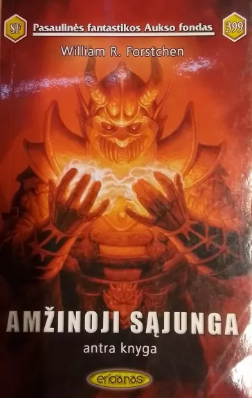 Amžinoji sąjunga (2 knyga) - William R. Forstchen, knyga