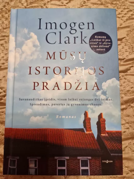 Mūsų istorijos pradžia