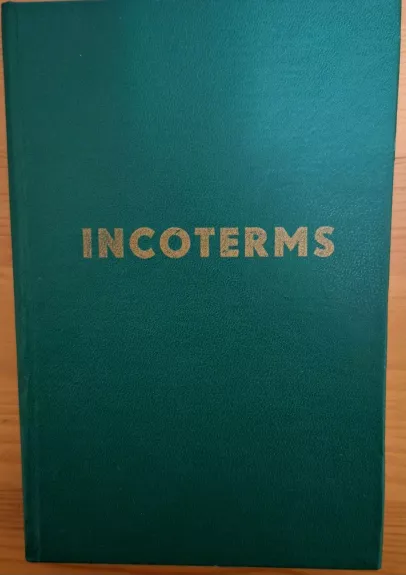 Tarptautinės prekybos terminų aiškinimo taisyklės Incoterms