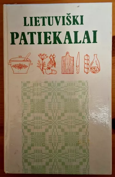 Lietuviški patiekalai - Kairienė Julija (sudarytoja), knyga