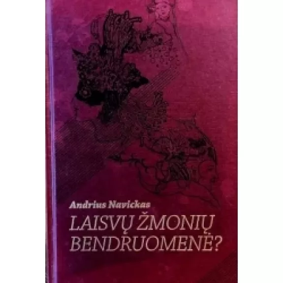 Laisvų žmonių bendruomenė?