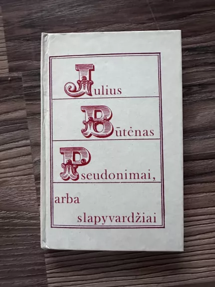 Pseudonimai, arba slapyvardžiai