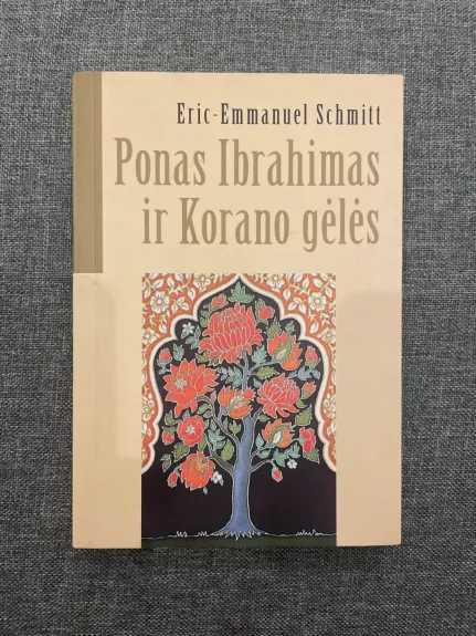 Ponas Ibrahimas ir Korano gėlės - E.E. Schmitt, knyga