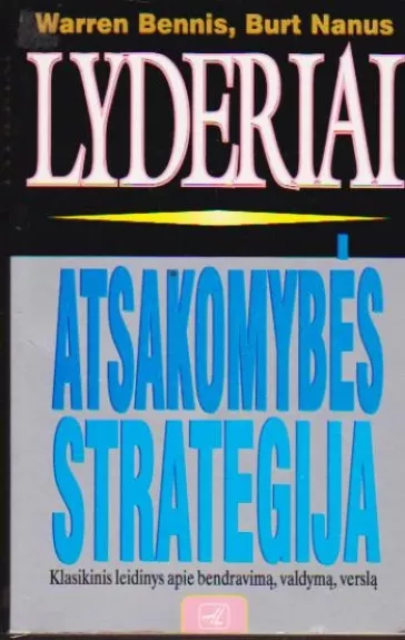 Lyderiai: atsakomybės strategija