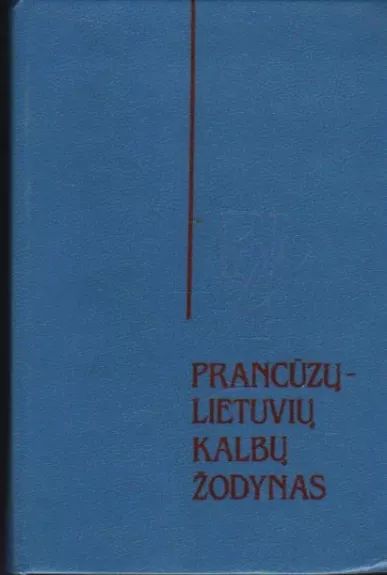 Prancūzų-lietuvių kalbų žodynas