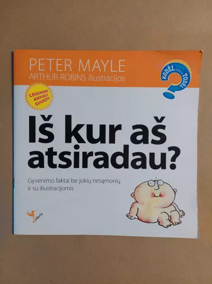 Iš kur aš atsiradau? - Peter Mayle, knyga