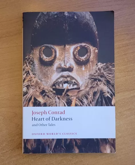 Heart of Darkness and Other Tales