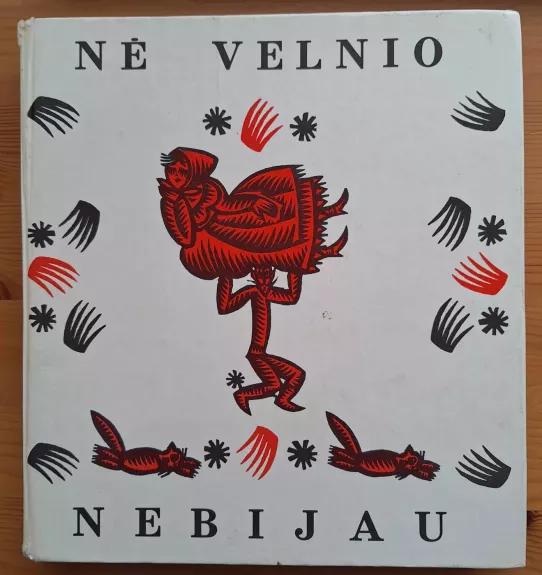 Nė velnio nebijau - Aldona Liobytė, knyga