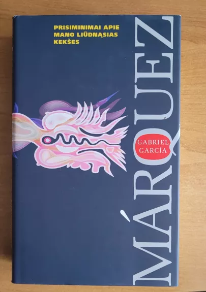 Prisiminimai apie mano liūdnąsias kekšes - Gabriel Garcia, knyga