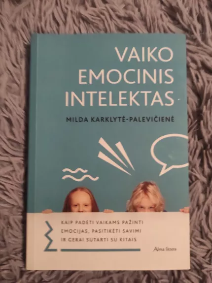 Vaiko emocinis intelektas - Milda Karklytė-Palevičienė, knyga 1