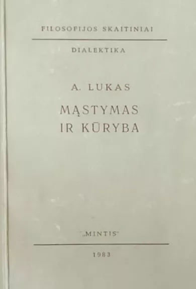 Mastymas ir kūryba