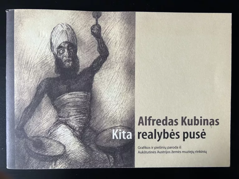 Alfredas Kubinas. Kita realybės pusė