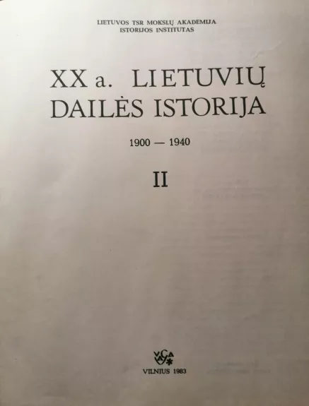 XX amžius Lietuvos dailės istorija, II d.