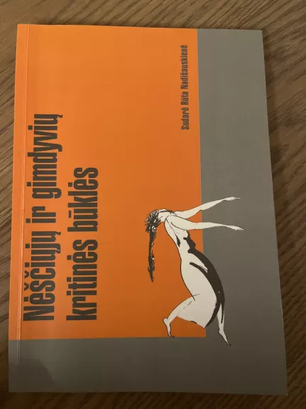 Nėščiųjų ir gimdyvių kritinės būklės - Rūta Nadišauskienė, knyga