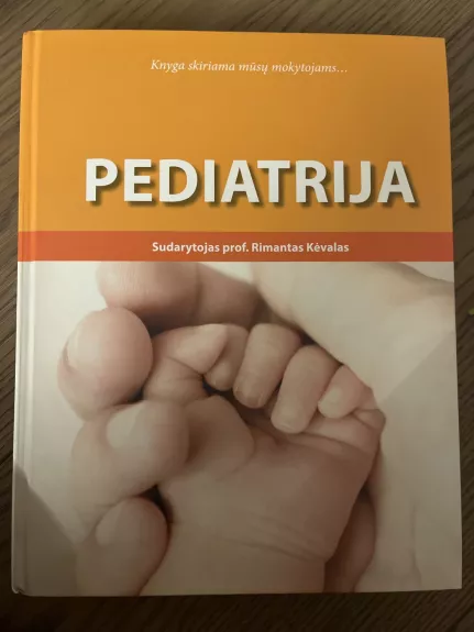 Pediatrija - Rimantas Kėvalas, knyga