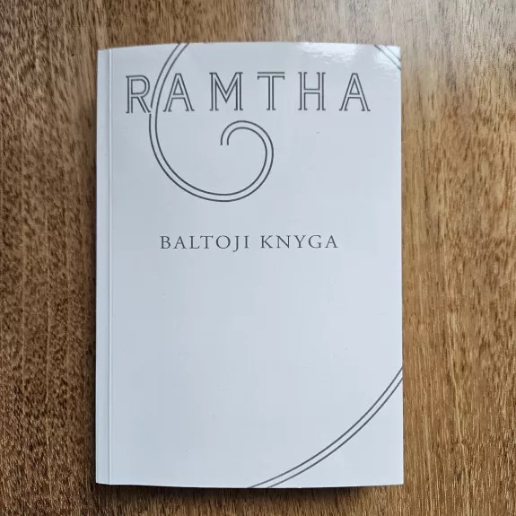 RAMTHA Baltoji Knyga - Autorių Kolektyvas, knyga 1