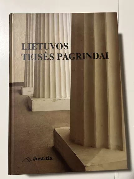 Lietuvos teisės pagrindai - Autorių Kolektyvas, knyga