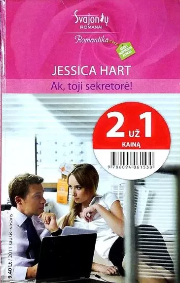 Ak, toji sekretorė!