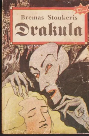 Drakula - Bremas Stoukeris, knyga