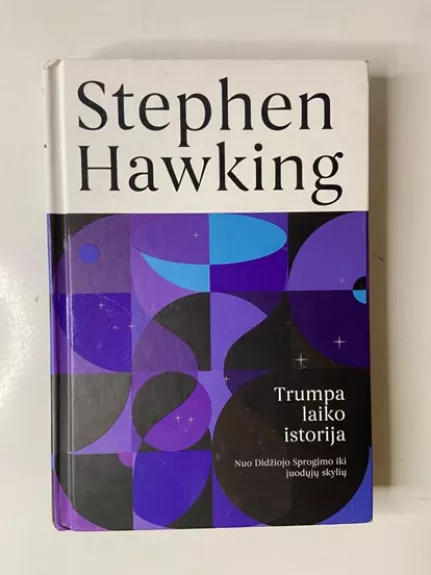 Trumpa laiko istorija - Stephen Hawking, knyga