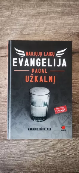 Naujųjų laikų evangelija pagal Užkalnį